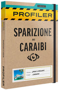 Profiler: Sparizione ai Caraibi