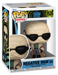 FUNKO POP Doom Patrol Negative Man 1535