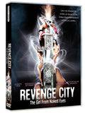 Revenge City - Girl From The Naked Eye