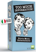 Too Much Information