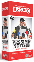 LERCIO Pessime Notizie