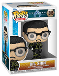 FUNKO POP Aquaman and The Lost Kingdom Dr. Shin 1308