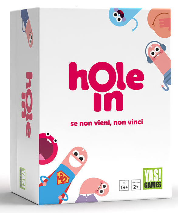 Hole In - Se Non Vieni Non Vinci