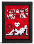 Quadro Star Wars Stormtrooper I Will Always Miss You